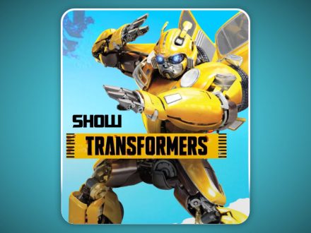Transformers Show!