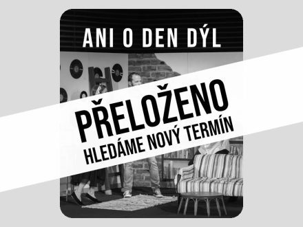 Ani o den dýl - PŘELOŽENO